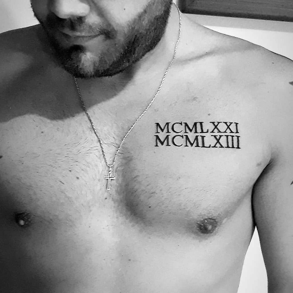 Roman Numerals Chest Tattoo